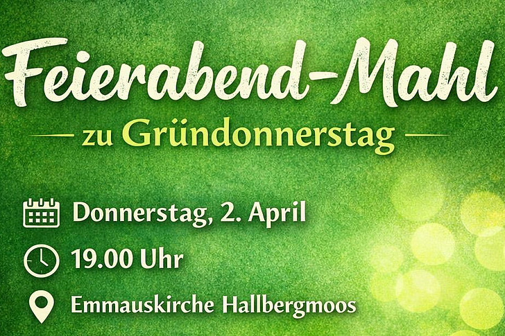 Feierabendmahl an Gründonnerstag